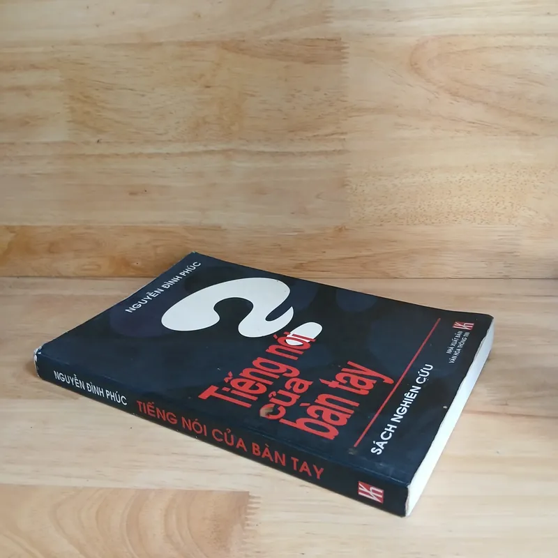 Tiếng Nói Của Bàn Tay (Sách Nghiên Cứu) - Nguyễn Đình Phúc 577466