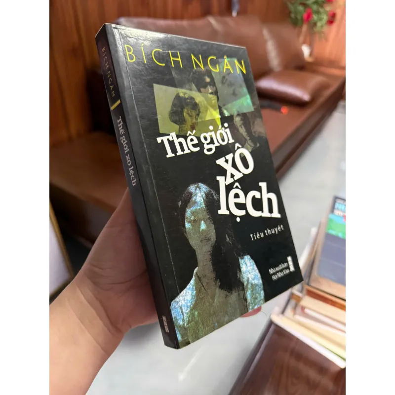 Thế giới xô lệch” – Bích Ngân 975427