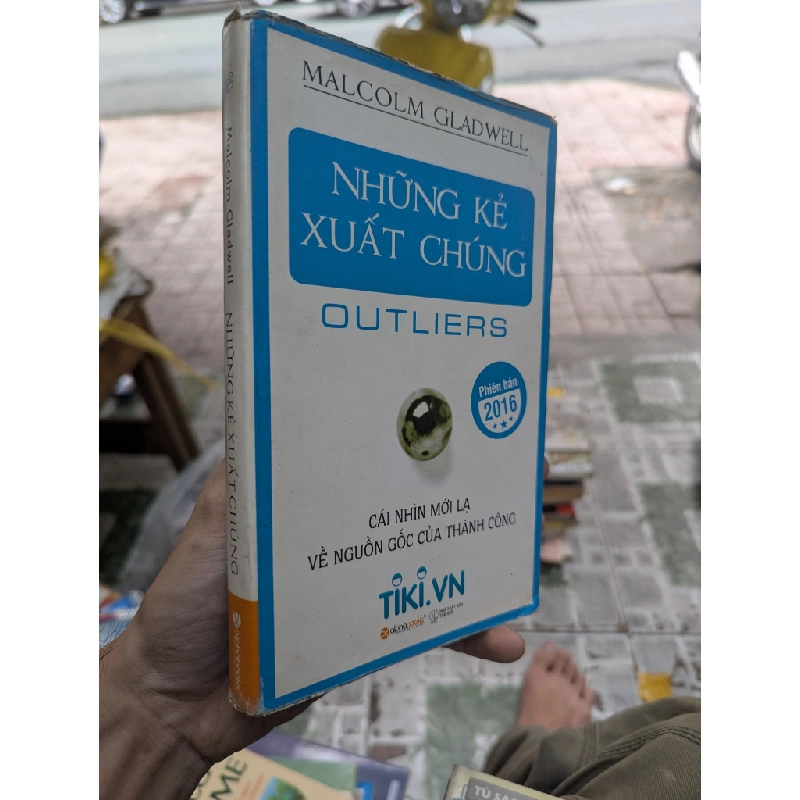 Những kẻ xuất chúng - Malcolm Gladwell 124659
