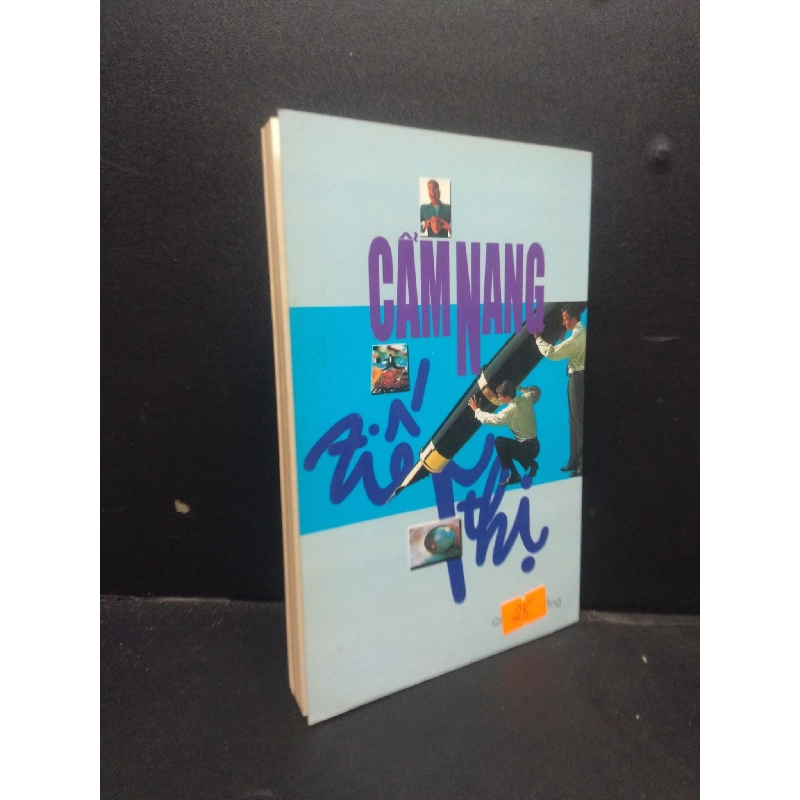 Cẩm nang tiếp thị phụng ái 2001 mới 80% ố nhẹ HCM0106 kỹ năng 914694