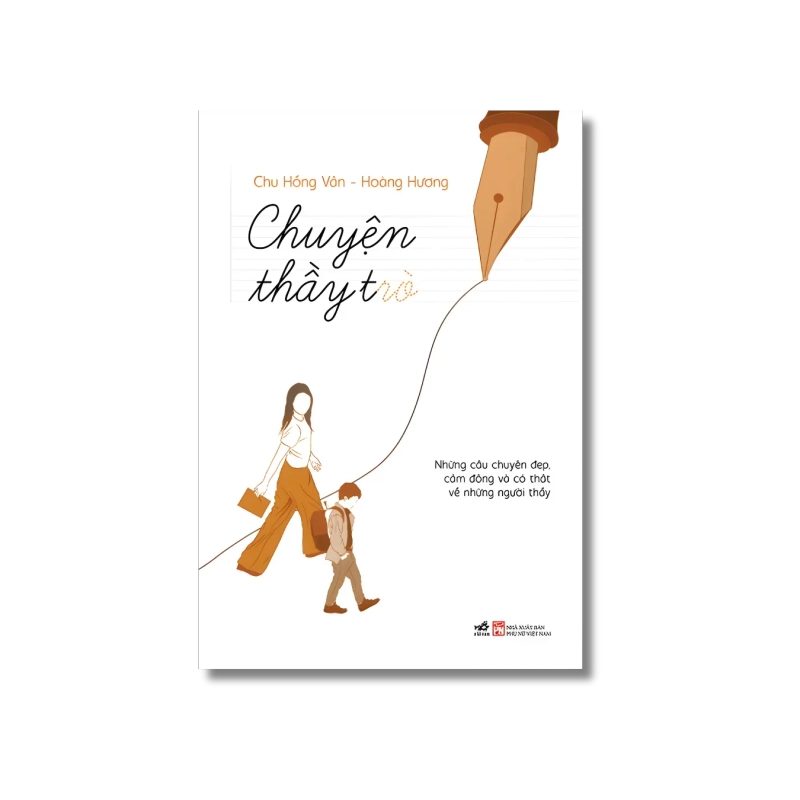 Chuyện thầy trò: Những câu chuyện đẹp, cảm động và có thật về những người thầy 724730