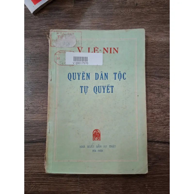 Quyền Dân Tộc Tự Quyết - V. I. Lê-nin - Chính trị/Lý luận 709776