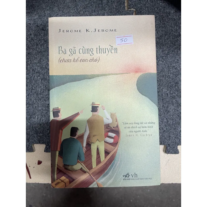 Ba Gã Cùng Thuyền - Jerome K.Jerome (c47) 740855