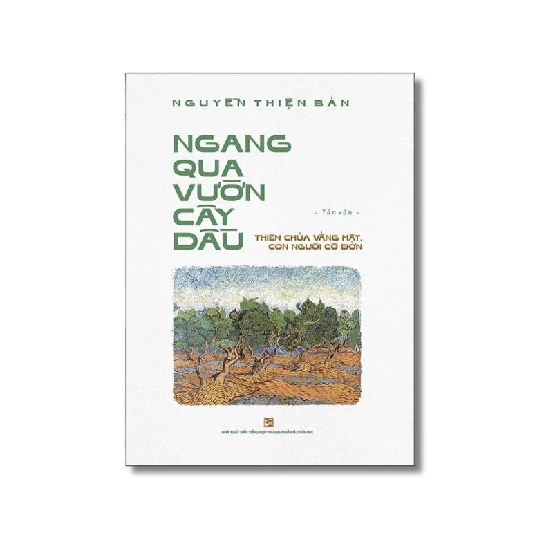 Ngang qua vườn cây dầu - Nguyện Thiện Bản 725533