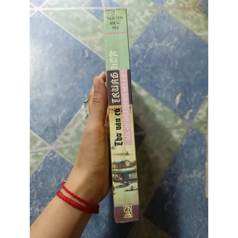 Thơ văn cổ Trung Hoa - Mảnh đất quen mà lạ - Nguyễn Khắc Phi 973990