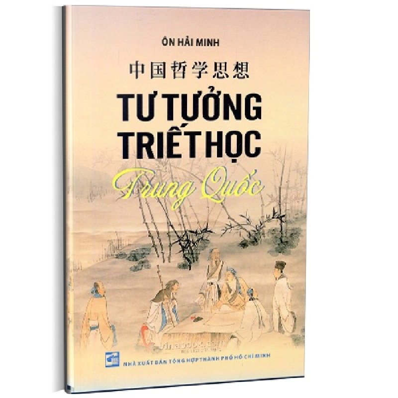Tư tưởng triết học Trung Quốc mới 100% Ôn Hải Minh 2013 HCM.PO 344551