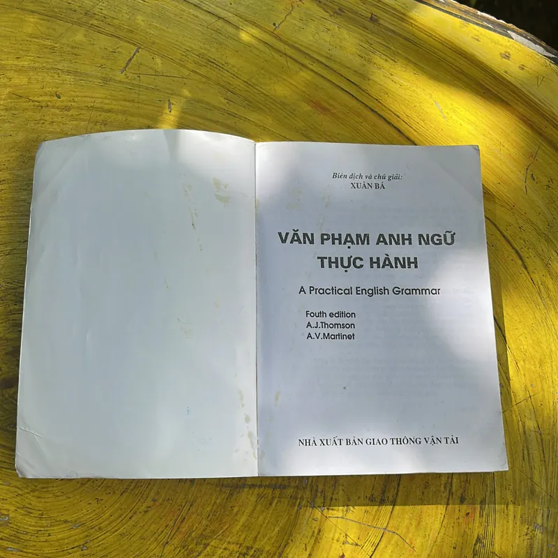 A PRACTICAL ENGLISH GRAMMAR- VĂN PHẠM ANH NGỮ THỰC HÀNH - XUÂN BÁ BIÊN DỊCH VÀ CHÚ GIẢI 736815
