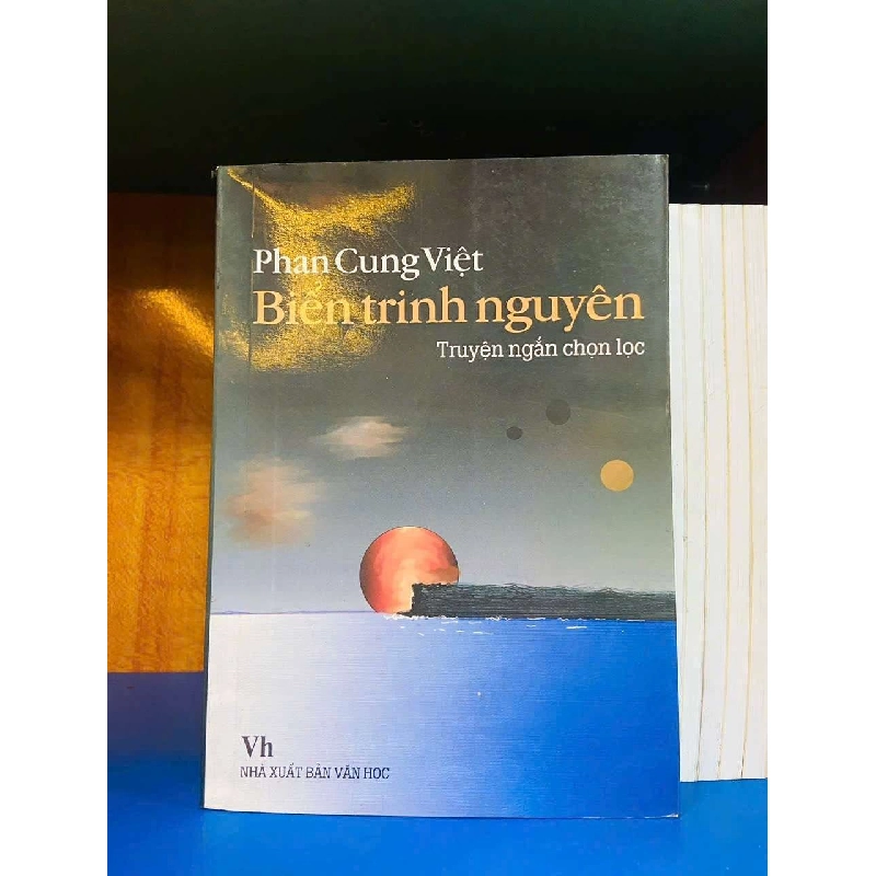 Biển trinh nguyên - Phan Cung Việt - VĂN HỌC - Văn võ - VAVO3110-55 921417