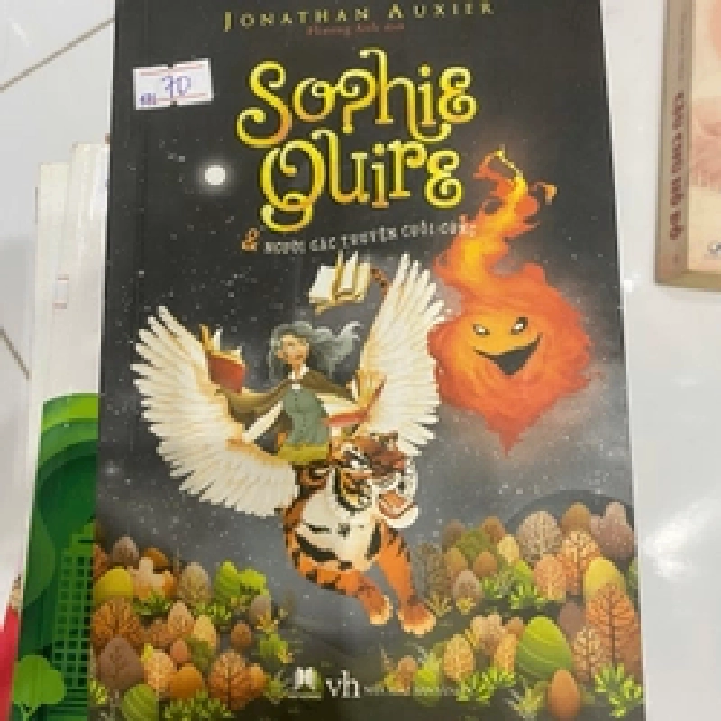 Sophie Quire & Người Gác Truyện Cuối Cùng Jonathan Auxire TKB2606 VĂN HỌC 538616