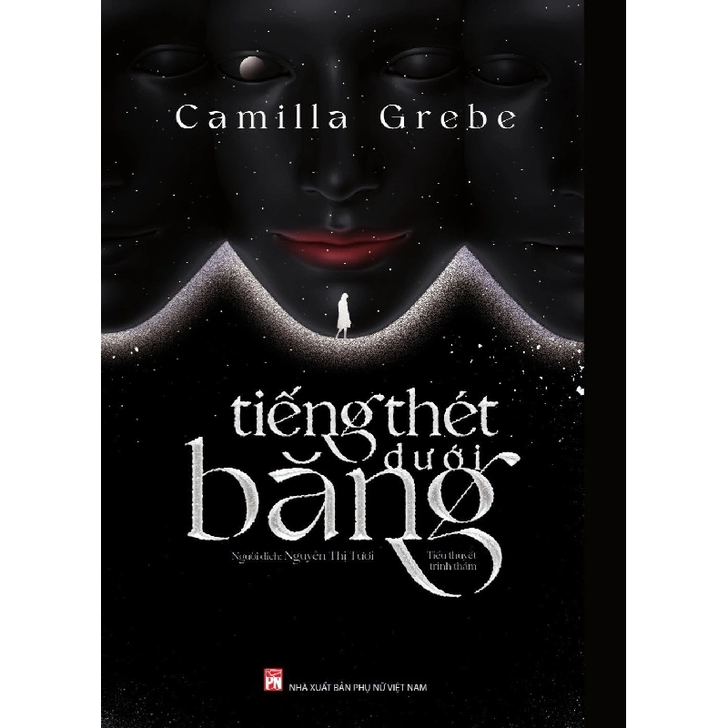 Tiếng thét dưới băng - Camila Grebe STB3267 Văn học 535624