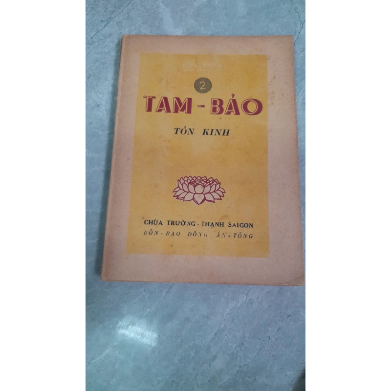 KINH TỤNG: TAM BẢO TÔN KINH 256624