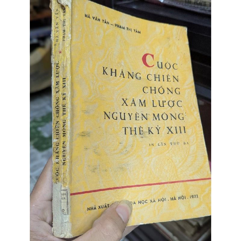 CUỘC KHÁNG CHIẾN CHỐNG XÂM LƯỢC NGUYÊN MÔNG THẾ KỶ XIII - HÀ VĂN TÂN 182029