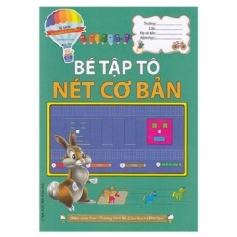 Bé Chuẩn Bị Vào Lớp 1 -Bé Tập Tô Nét Cơ Bản - Minh Đức 401906