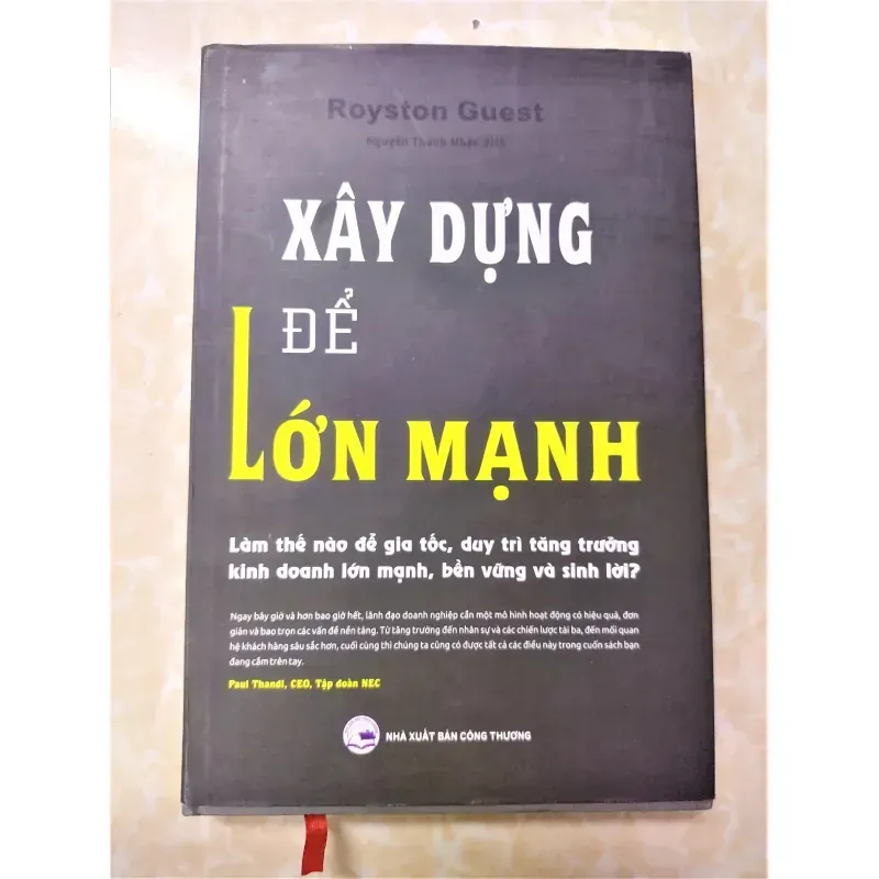 Sách: Xây dựng để lớn mạnh - TG: Royston Guest (Bìa cứng) 932379