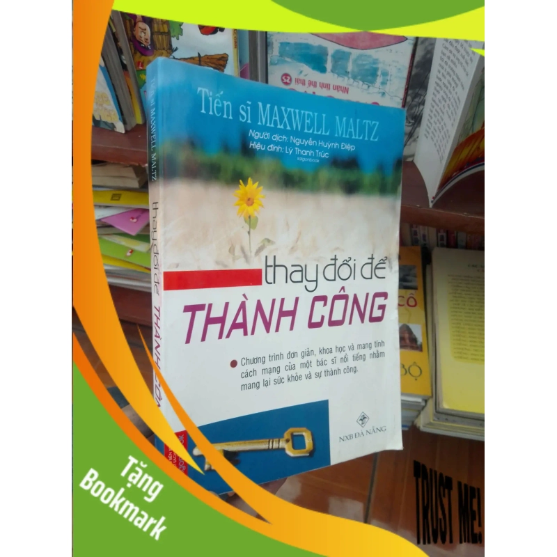 (TẶNG BOOKMARK) Thay đổi để thành công Maltz - Thanh Trúc 2008 Sách kỹ năng RBK-AK19 952862