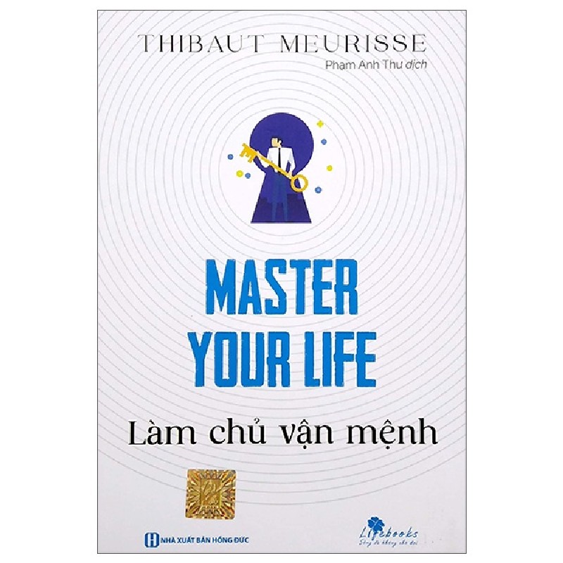 Master Your Life - Làm Chủ Vận Mệnh - Thibaut Meurisse 160442