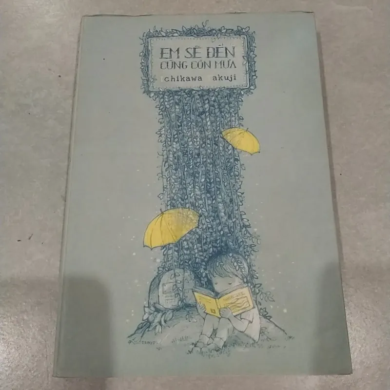 Sách Cũ - Em Sẽ Đến Cùng Cơn Mưa 1009274