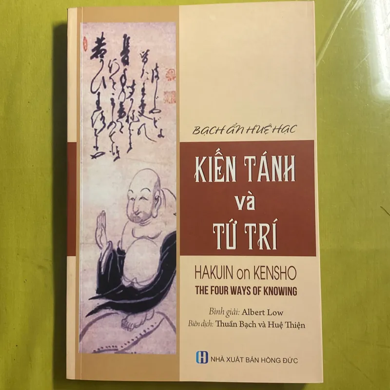 Kiến Tánh và Tứ Trí - Bạch Ẩn Huệ Hạc - Biên dịch Thuần Bạch và Huệ Thiện 680966