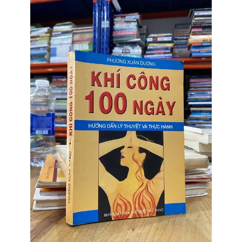 Khí công 100 ngày - Phương Xuân Dương 470038