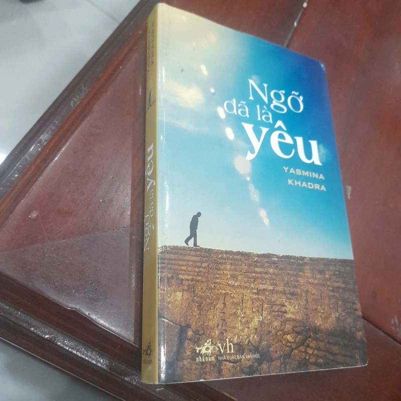 Yasmina Khadra - NGỠ ĐÃ LÀ YÊU (nhã nam) 519497