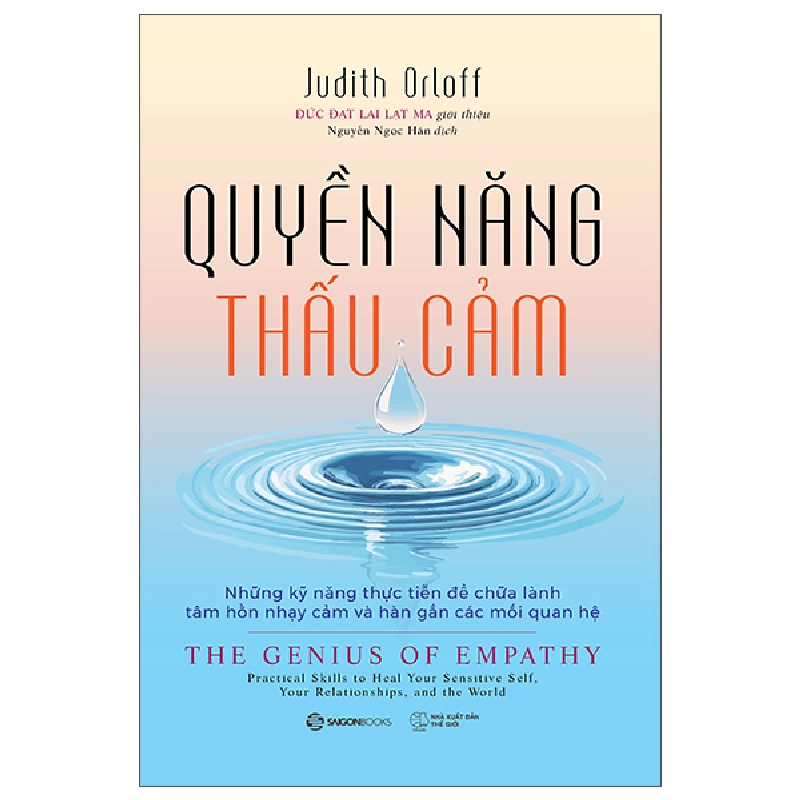 Quyền Năng Thấu Cảm - The Genius Of Empathy (2025) - Judith Orloff 700017