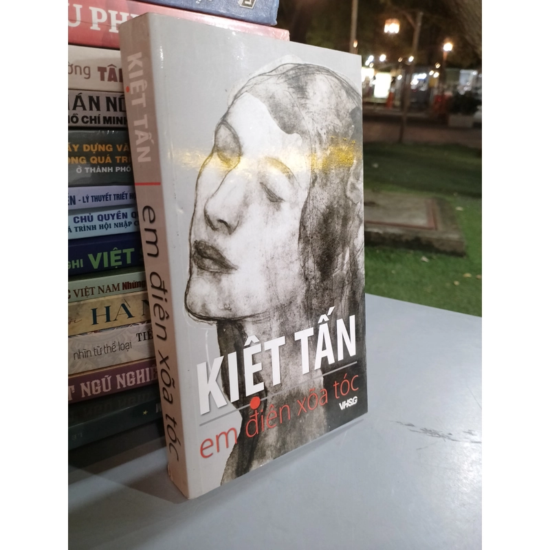 EM ĐIÊN XOÃ TÓC - KIỆT TẤN  530381