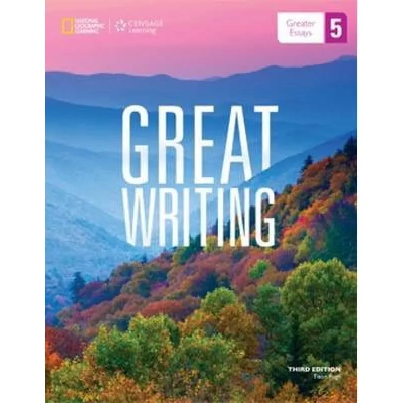 National Geographic Learning : Great Writing 5 - Keith Folse,Tison Pugh 691296