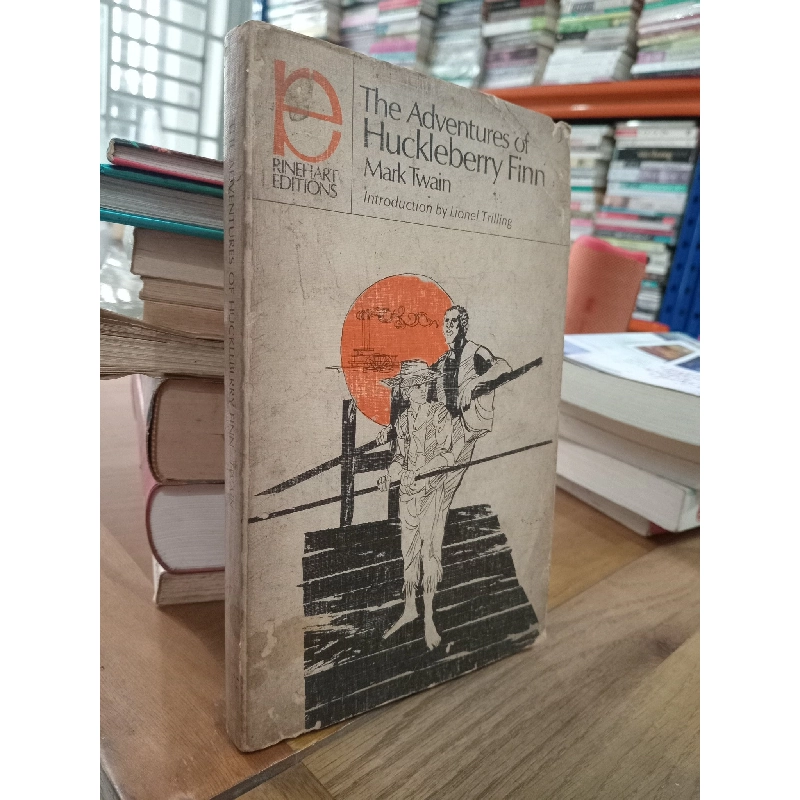 The Adventures of Huckleberry Finn - Rinehart Editions 126099
