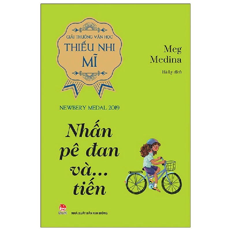Nhấn Pê Đan Và… Tiến - Giải Thưởng Văn Học Thiếu Nhi Mĩ - Newbery Medal 2019 (2022) - Meg Medina 744256