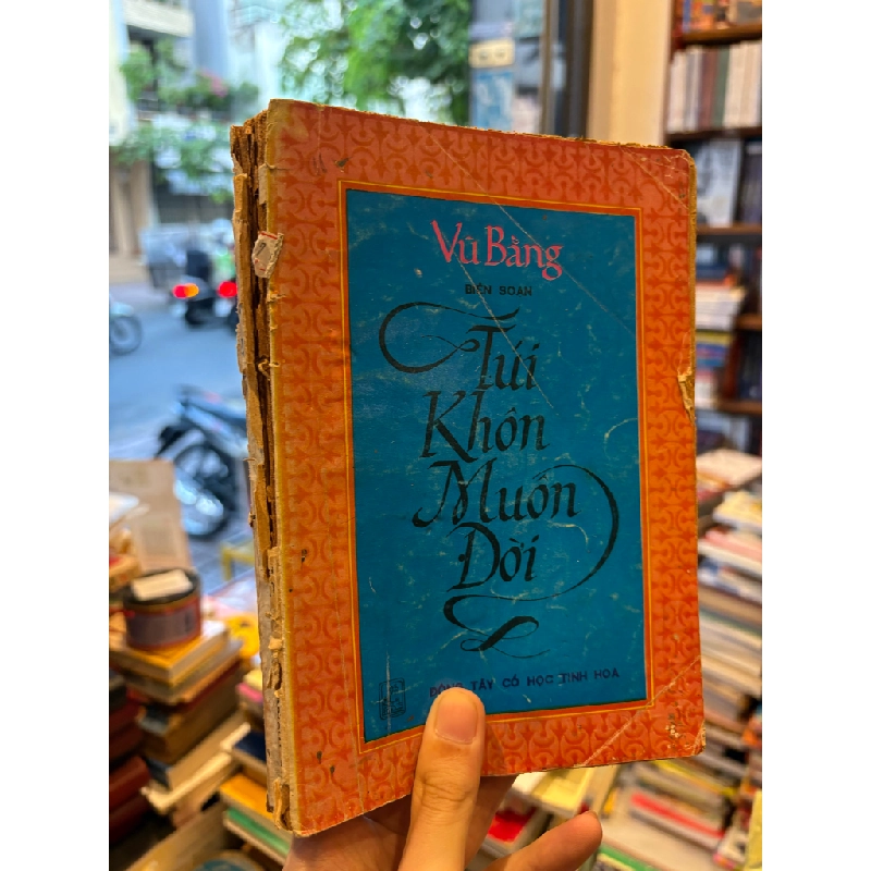 TÚI KHÔN MUÔN ĐỜI - VŨ BẰNG 176463