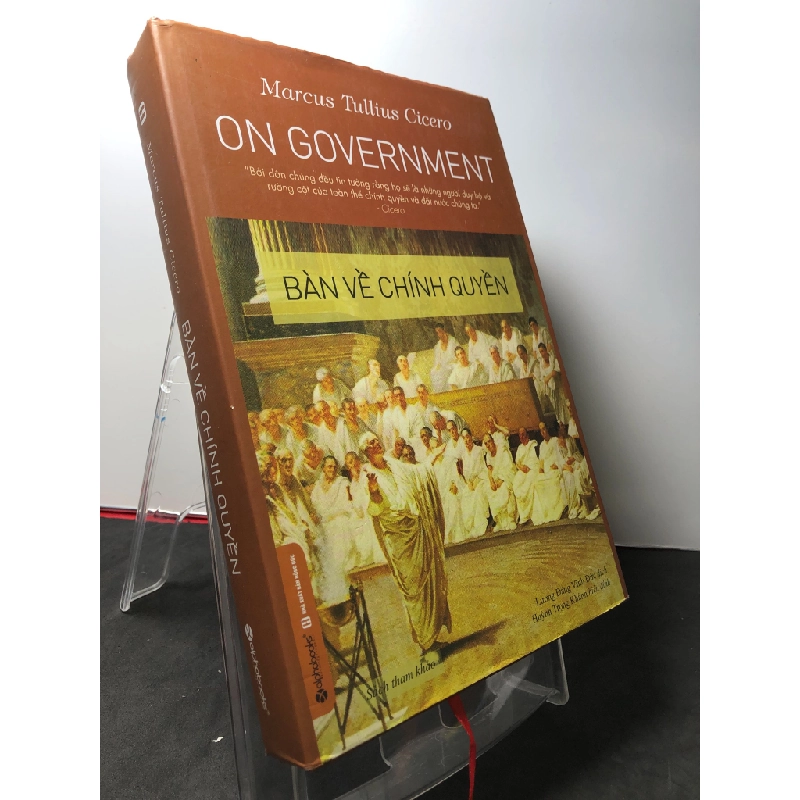 Bàn về chính quyền 2017 BÌA CỨNG mới 90% bẩn nhẹ Marcus Tullius Cicero HPB3108 LỊCH SỬ - CHÍNH TRỊ - TRIẾT HỌC 270437