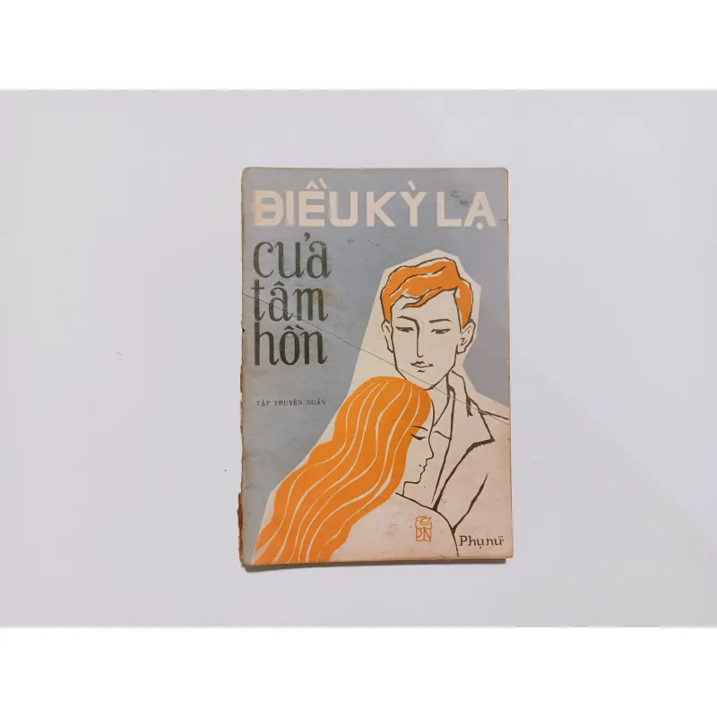 Điều Kỳ Lạ Của Tâm Hồn - Tập Truyện Ngắn Liên Xô 745365