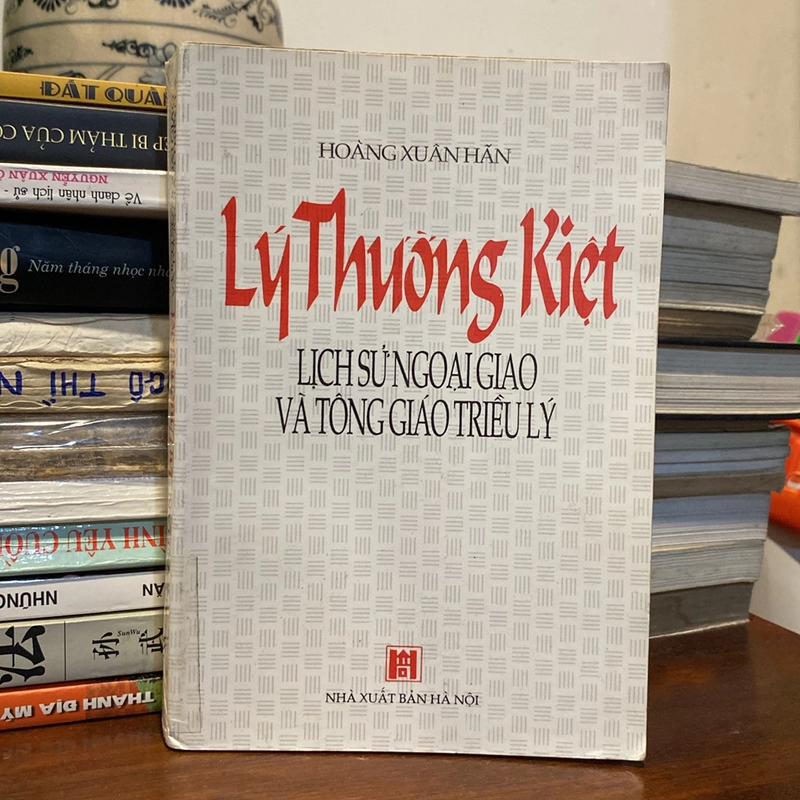 LÝ THƯỜNG KIỆT - LỊCH SỬ NGOẠI GIAO VÀ TÔNG GIÁO TRIỀU LÝ (XB 1996) 493048