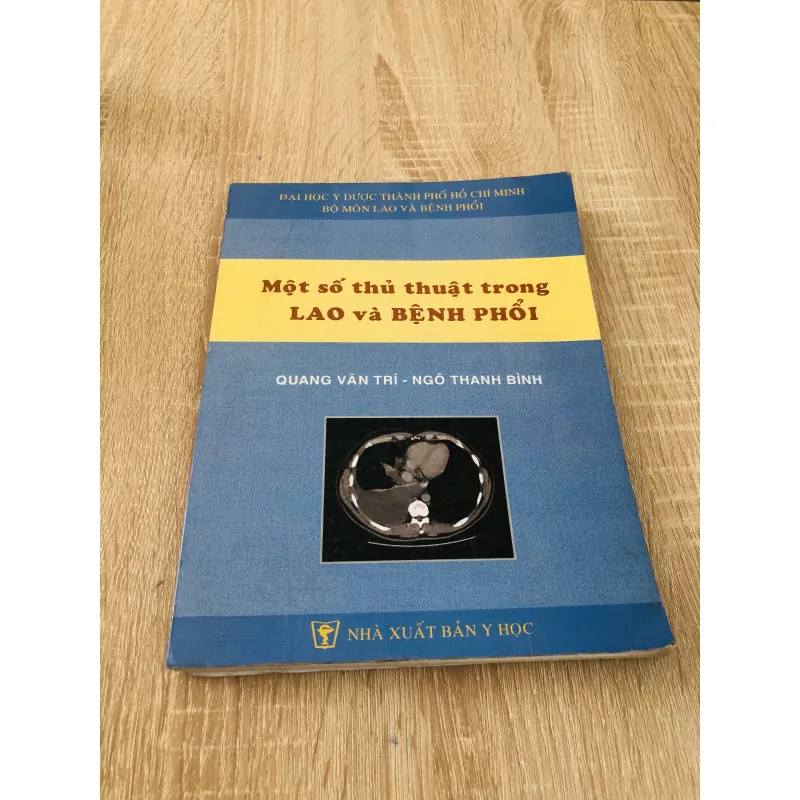 MỘT SỐ THỦ THUẬT TRONG LAO VÀ BỆNH PHỔI 933208