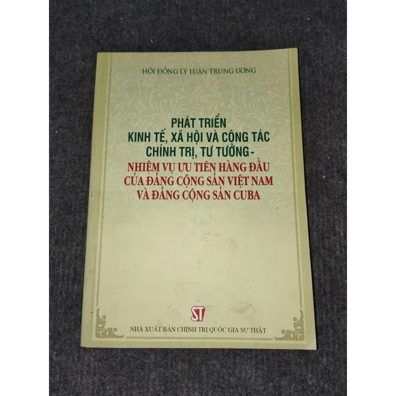 PHÁT TRIỂN KINH TẾ, XÃ HỘI VÀ CÔNG TÁC CHÍNH TRỊ, TƯ TƯỞNG 992993