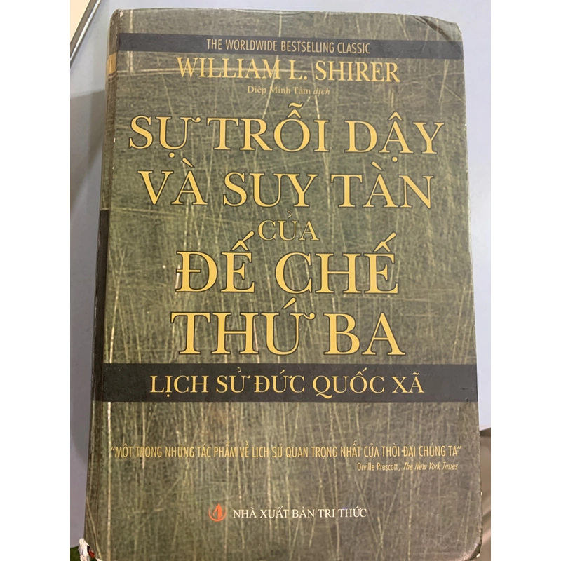 SỰ TRỖI DẬY VÀ SUY TÀN CỦA ĐẾ CHẾ THỨ BA - LỊCH SỬ ĐỨC QUỐC XÃ 509442