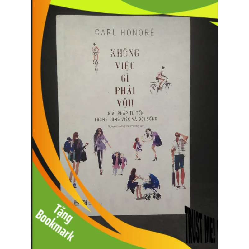 (TẶNG BOOKMARK) Không việc gì phải vội 90% RBK0312 946178