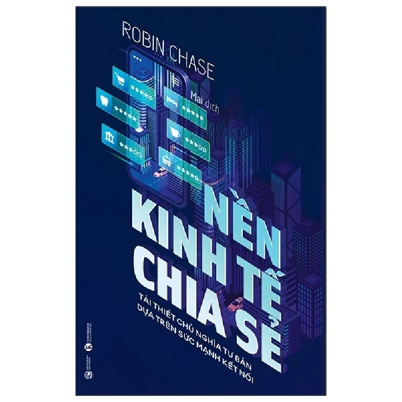 Nền Kinh Tế Chia Sẻ - Robin Chase 202813