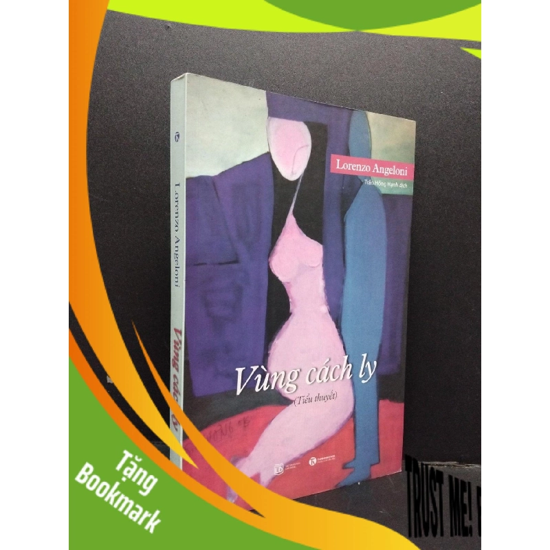 (TẶNG BOOKMARK) Vùng cách ly mới 90% ố nhẹ 2017 RBK1008 Lorenzo Angeloni VĂN HỌC 956461