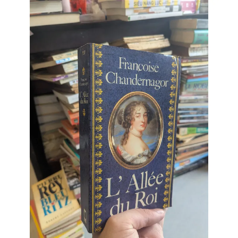 L'Allée du Roi - Françoise Chandernagor 689194