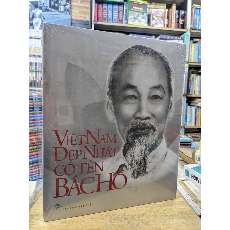 Việt Nam đẹp nhất có tên Bác Hồ 57992