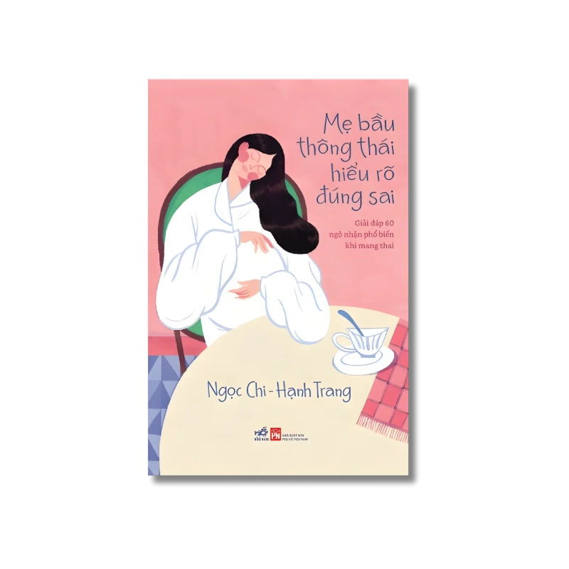 Mẹ bầu thông thái hiểu rõ đúng sai - Ngọc Chi Vanvosach 724390