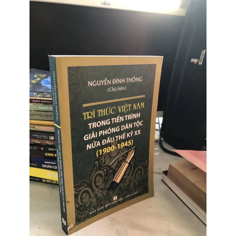 Trí thức VN trong tiến trình giải phóng dân tộc nửa đầu thế kỷ XX 714020