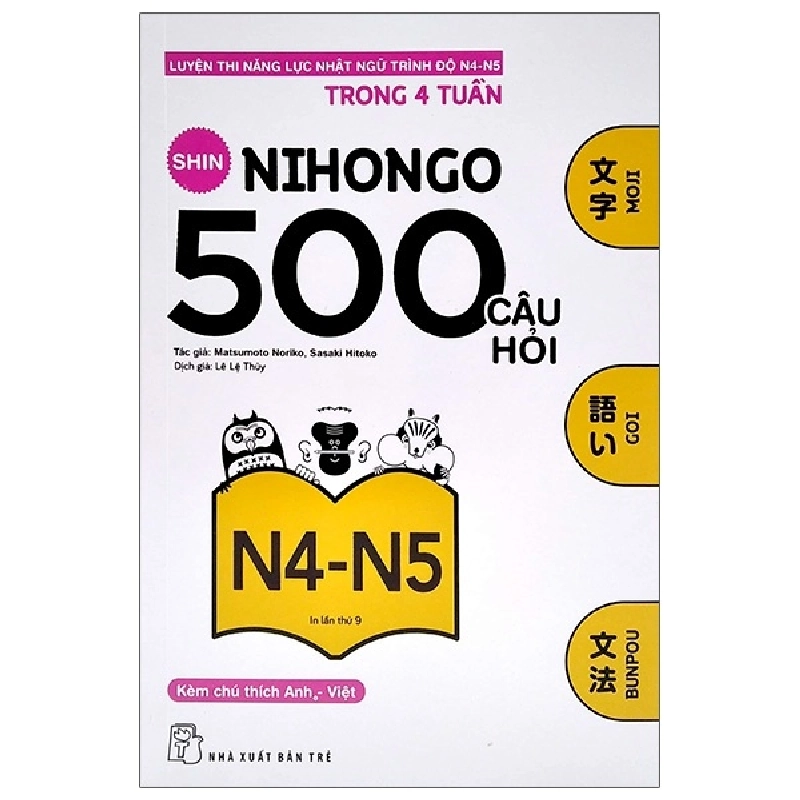 500 Câu Hỏi Luyện Thi Năng Lực Nhật Ngữ - Trình Độ N4-N5 - Matsumoto Noriko, Sasaki Hitoko ASB.PO Oreka-Blogmeo120125 372369