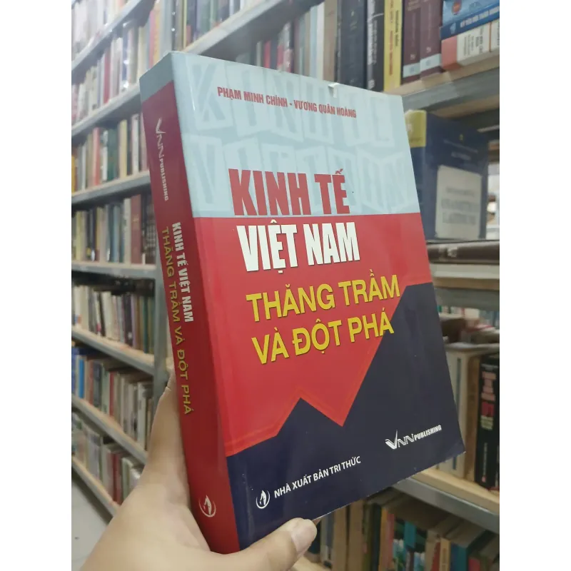 KINH TẾ VIỆT NAM THĂNG TRẦM VÀ ĐỘT PHÁ 556948