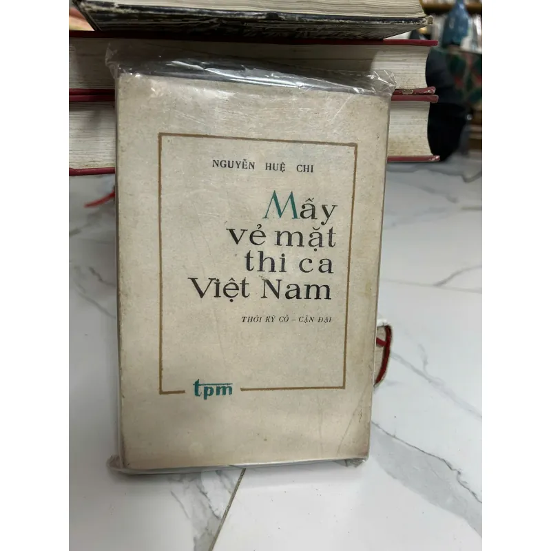 Mấy vẻ mặt thi ca Việt Nam – Thời kỳ cổ – cận đại – Nguyễn Huệ Chi 718123