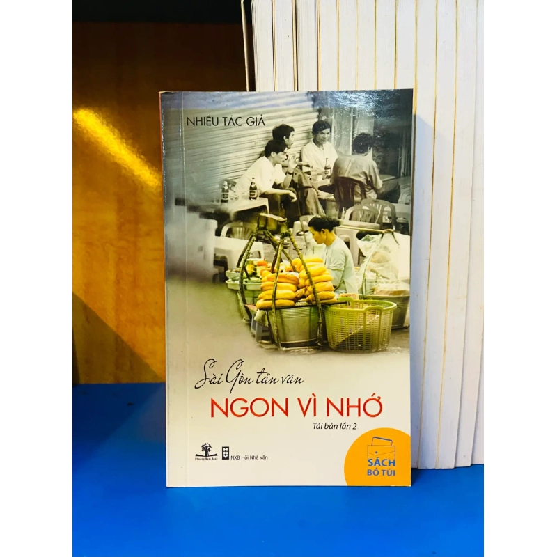 (Sách cũ SCGR) Sài Gòn tản văn - Ngon vì nhớ - Văn học VAVOY6-18 Blogmeo090426 1014774