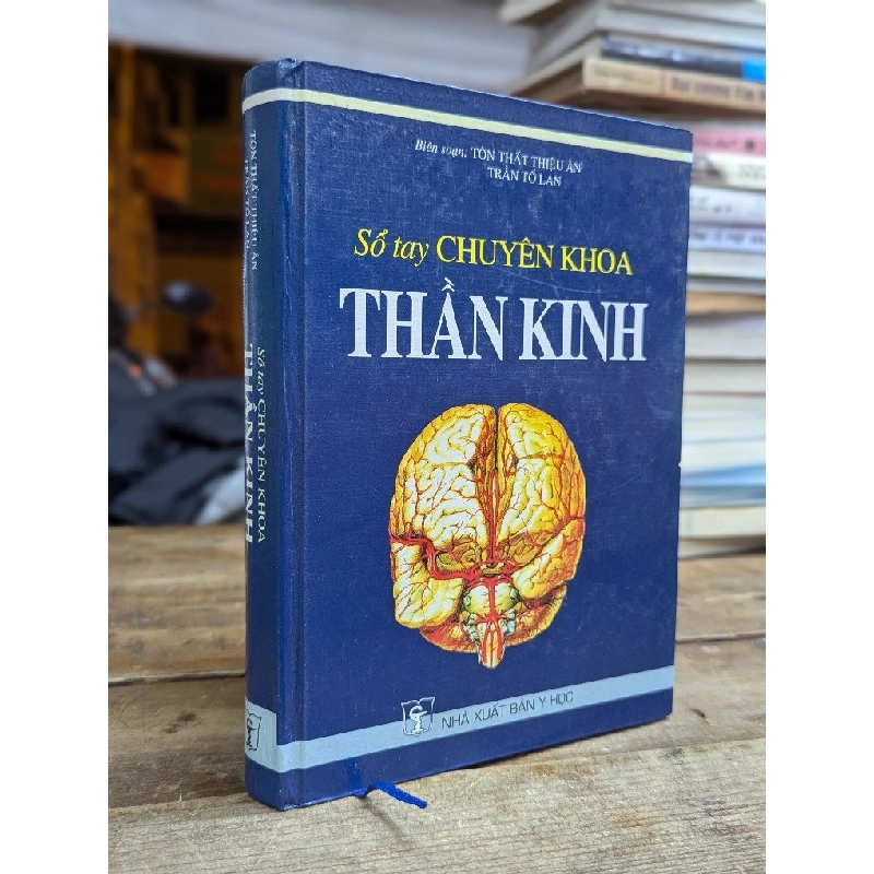 Sổ tay chuyên khoa thần kinh - Tôn Thất Thiệu Ân & Trần Tố Lan 180187