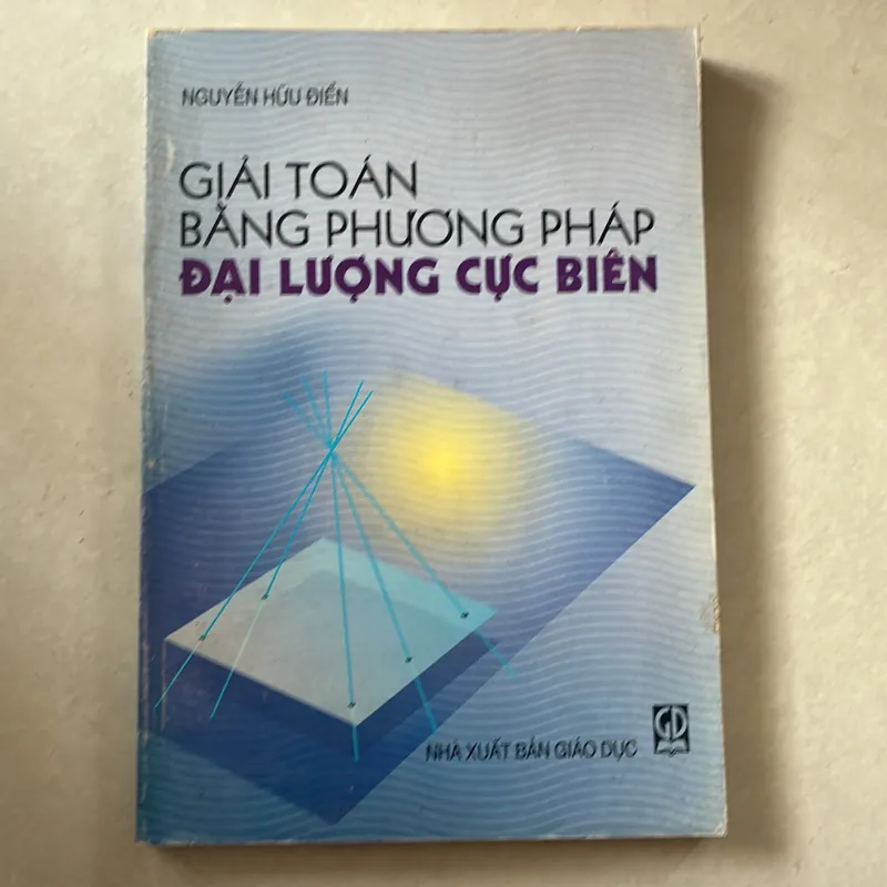 Giải toán bằng phương pháp đại lượng cực biên - Nguyễn Hữu Điển 739498