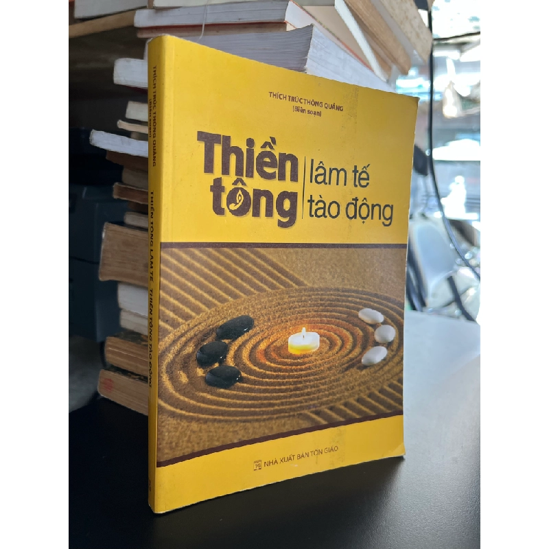 Thiền tông lâm tế, Thiền tông tào động - Thích Trúc Thông Quảng biên soạn 478217